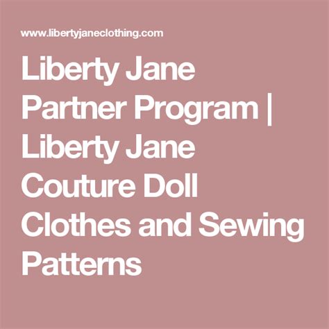 Liberty Jane Partner Program Liberty Jane Couture Doll Clothes And