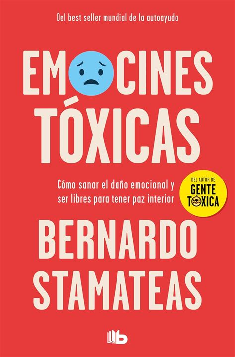 Emociones tóxicas Stamateas Bernardo Amazon mx Libros