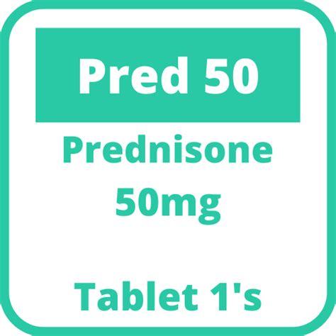 Pred 50 Prednisone 50mg Tablet 1s Price In The Philippines Medsgo