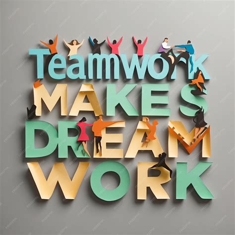 Motivational Teamwork Makes Dream Work Images for Office Inspiration