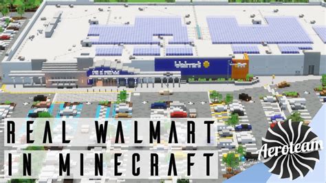 Most Realistic Minecraft Walmart YouTube