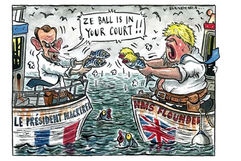 Emmanuel Macron And Boris Johnson In Fish Row The Yorkshire Post