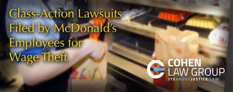 Class Action Lawsuits Filed By Mcdonalds Employees For Wage Theft