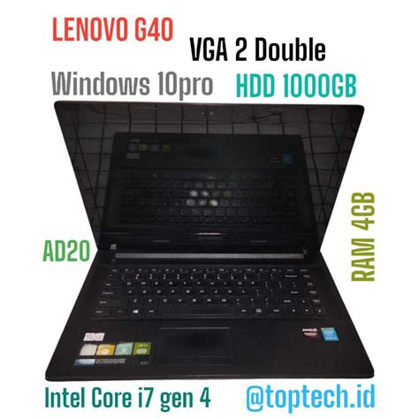 Jual AD20 Laptop Lenovo G40 RAM 4GB HDD 1000GB Intel Core I7 Shopee