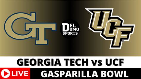 Georgia Tech Yellow Jackets Vs Ucf Knights Live Ncaaf Gasparilla Bowl