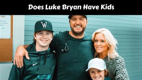 Does Luke Bryan Have Kids