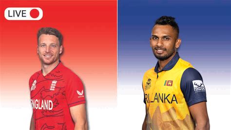 England vs Sri Lanka Live Score: England beat Sri Lanka by 4 wickets to ...