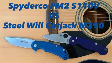 Spyderco Paramilitary 2 S110v Vs Steel Will Cutjack M390 Super Steel