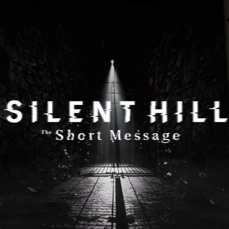 Silent Hill The Short Message