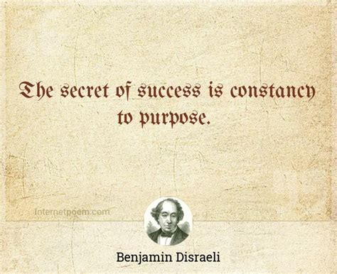 The Secret Of Success Is Constancy To Purpose 1