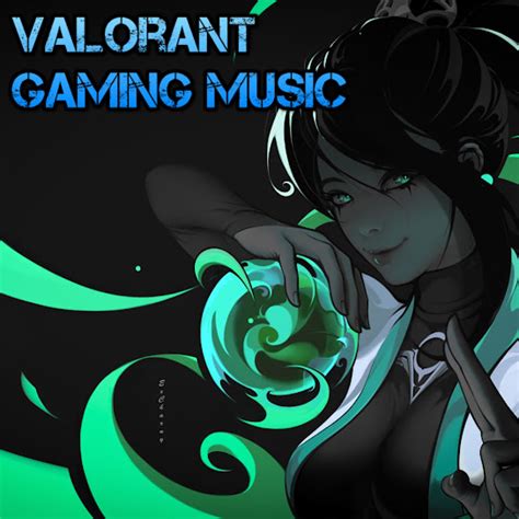 Valorant Gaming Music Playlist