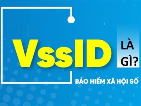 Cách tải và hướng dẫn sử dụng app bảo hiểm xã hội BHXH VssID