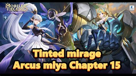 Tinted Mirage Mla Arcus Miya Chapter Mobile Legends Adventure