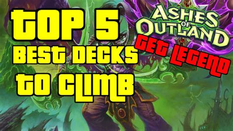 Top Decks To Climb To Legend May Guides For The Best Decks