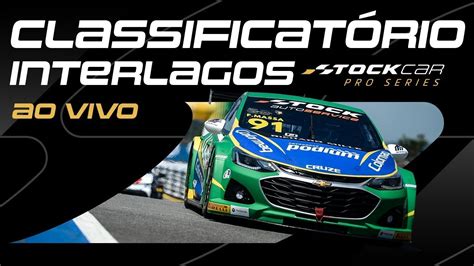 STOCK CAR 2021 AO VIVO CLASSIFICATÓRIO EM INTERLAGOS YouTube