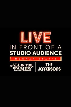 Live in Front of a Studio Audience: Norman Lear's 'All in the Family ...