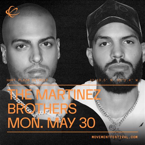 THE MARTINEZ BROTHERS– Movement Music Festival