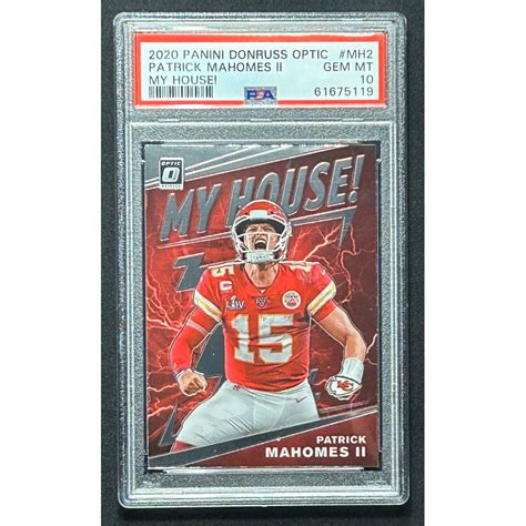 Patrick Mahomes Ii 2020 Donruss Optic My House 2 Psa 10 Pristine