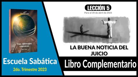 Libro Complementario Lecci N La Buena Noticia Del Juicio Escuela