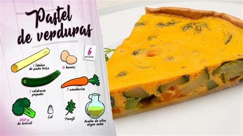 Top 99 Imagen Como Hacer Pastel De Verduras Viaterra Mx