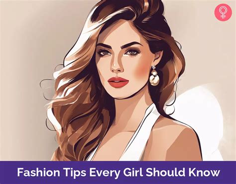 51 Essential Fashion Tips For Every Girl