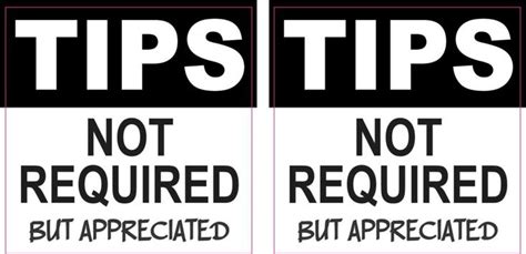 Stickertalk Tips Not Required But Appreciated Vinyl Stickers 1 Sheet Of 2