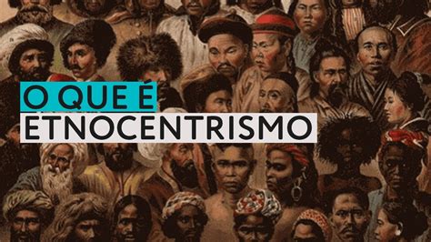 Etnocentrismo Guia Sociol Gico Youtube