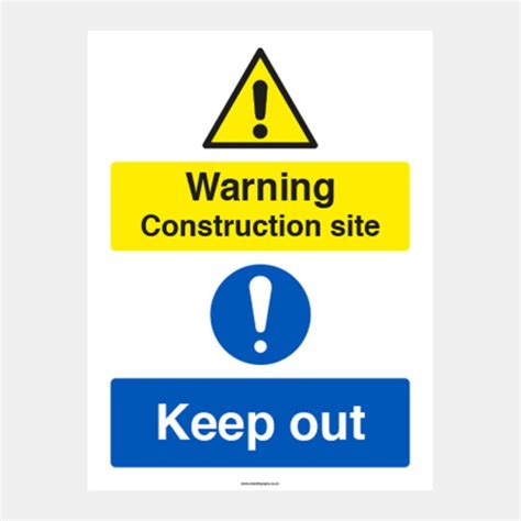 Warning construction site / Keep out - Diamond Safety Signs