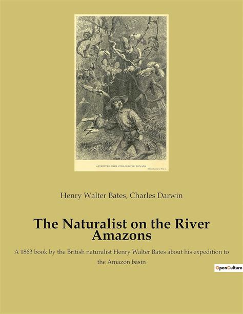 Buy The Naturalist On The River Amazons A Book By The British