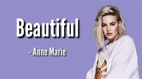 Anne Marie Beautiful Lyrics Video Latest Song 2021 Youtube