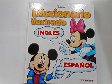 Diccionario ilustrado Disney Inglés Español Walt Disney Company