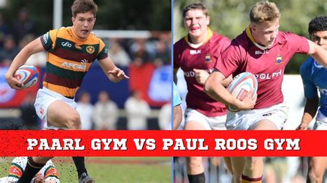 Intense School Rugby Battle Paarl Gym Vs Paul Roos Gym Youtube