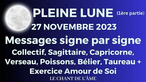 Pleine Lune Du Novembre Partie Messages Signe Par Signe