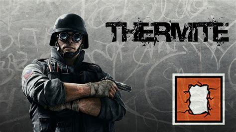 Thermite Is A Termite Rainbow Six Siege Montage Gameplay Youtube