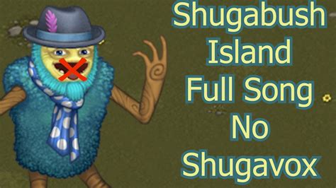 My Singing Monsters Shugabush Island Full Song No Shugavox YouTube