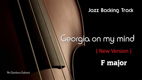 New Jazz Backing Track Georgia On My Mind F Jazz Standard Live Play