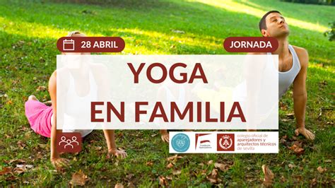 Jornada de Yoga en Familia Parque María Luisa COAAT SE Colegio