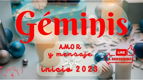 💖 GÉminis ♊️ Amor Inicios 2023 Momento De Alcarar Inseguridades Quiere Que Sepas Que Pasa Youtube