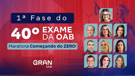 Fase Do Exame Oab Maratona Come Ando Do Zero Youtube