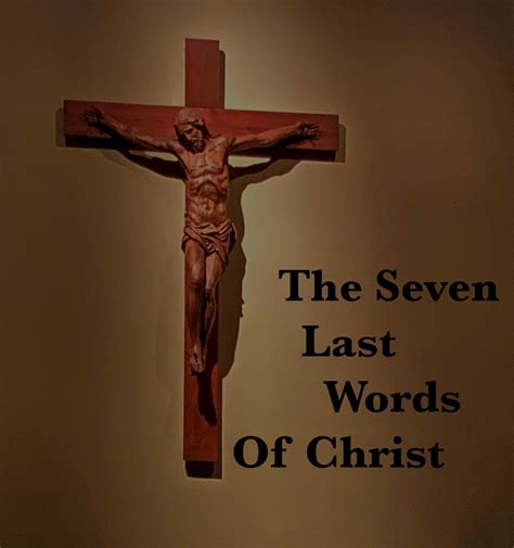 Apr 7 Good Friday The Seven Last Words Of Christ Radnor Pa Patch