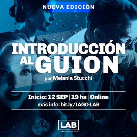 El Laboratorio De Guion Introducci N Al Guion Online