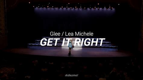 Glee Lea Michele Get It Right Traducida al Español YouTube