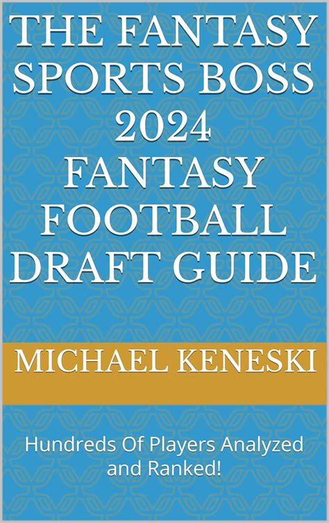 Amazon The Fantasy Sports Boss Fantasy Football Draft Guide