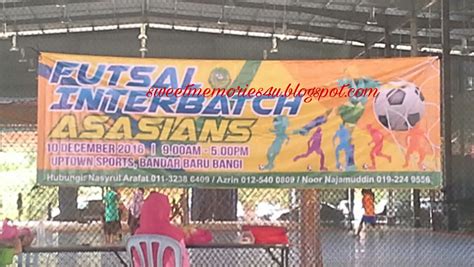 Ini Cerita Kita Uptown Sports Bandar Baru Bangi Futsal 2