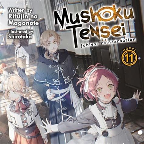 Mushoku Tensei Jobless Reincarnation Light Novel Vol Rifujin