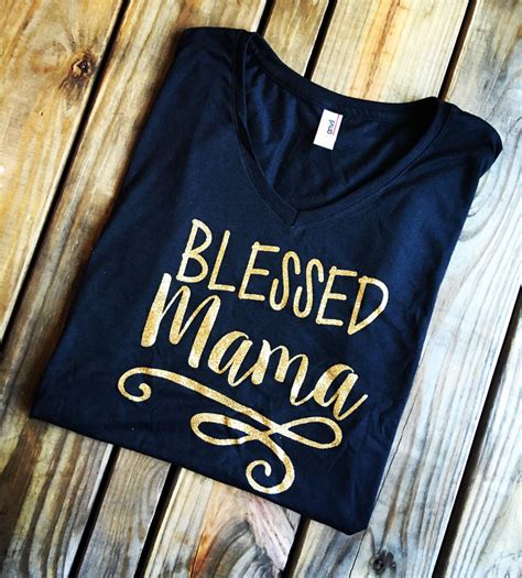 Blessed Mama Shirt Mom Shirt Mom Life Shirt T For Mom