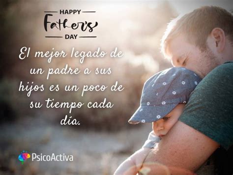 70 Frases Para El Día Del Padre ¡maravillosas 2025