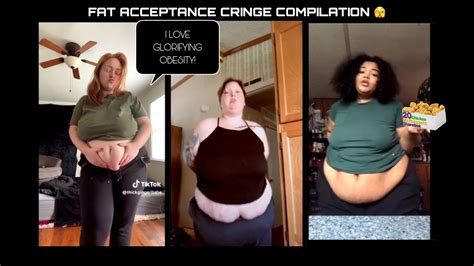 Fat Acceptance Cringe Compilation 9 😭 Youtube