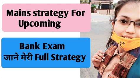 Mains Strategy For Bank Exam Target Bank Exam Ibpsrrbpo