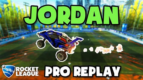 Jordan Pro Ranked V Rocket League Replays Youtube